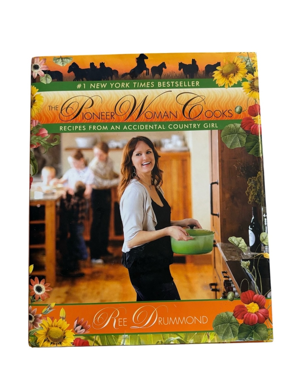 The Pioneer Woman Cooks: Recipes from an Accidental Country Girl